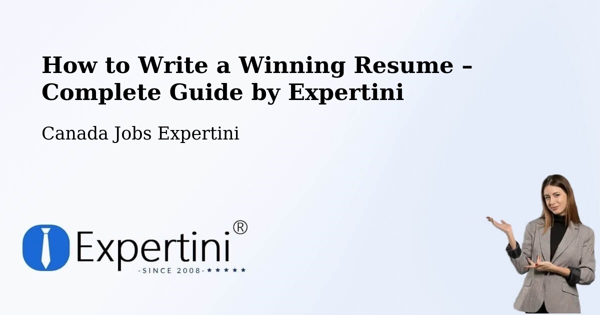 Resume Writing Guide for Job Seekers – Brampton - Brampton, Canada Jobs Expertini
